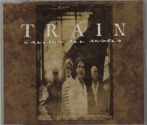 Train Calling All Angels CD single (CD5 / 5") UK TR.C5CA681653
