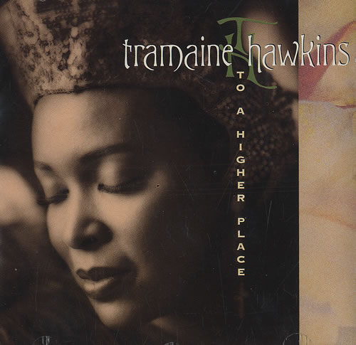 Tramaine Hawkins To A Higher Place CD album (CDLP) US TZLCDTO490473