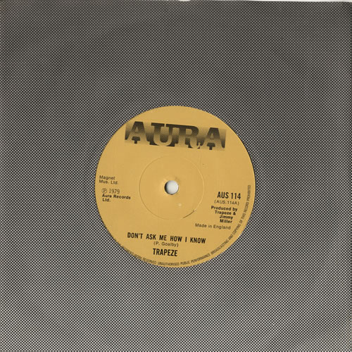 Trapeze Don't Ask Me How I Know 7" vinyl single (7 inch record / 45) UK TPZ07DO599272