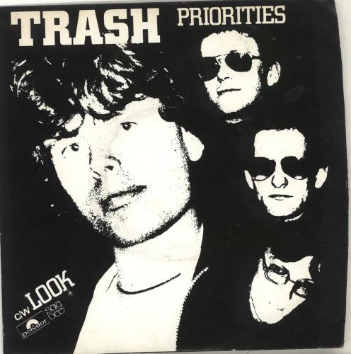 Trash (Punk) Priorities 7" vinyl single (7 inch record / 45) UK YXA07PR703470