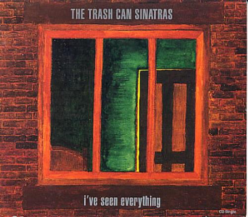 Trashcan Sinatras I've Seen Everything + press release CD single (CD5 / 5") UK TCSC5IV284840