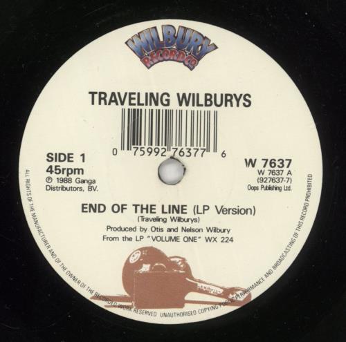 Traveling Wilburys End Of The Line 7" vinyl single (7 inch record / 45) UK TRV07EN44757