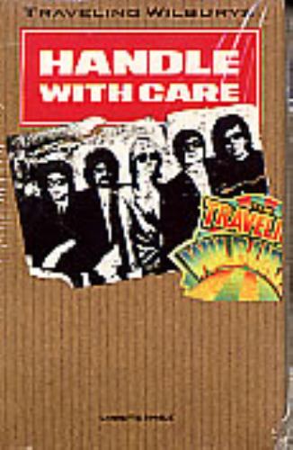Traveling Wilburys Handle With Care cassette single US TRVCSHA265827
