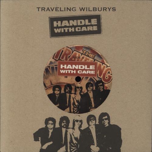 Traveling Wilburys Handle With Care 7" vinyl single (7 inch record / 45) UK TRV07HA400585