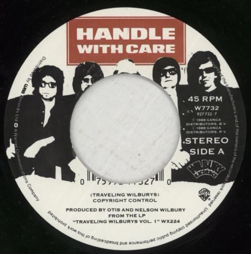 Traveling Wilburys Handle With Care 7" vinyl single (7 inch record / 45) UK TRV07HA872415