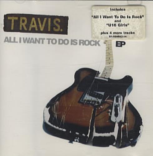Travis (90s) All I Want To Do Is Rock Ep CD single (CD5 / 5") Austrian RVSC5AL147780