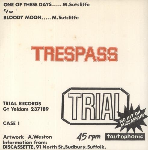Trespass One Of These Days 7" vinyl single (7 inch record / 45) UK TRS07ON91584