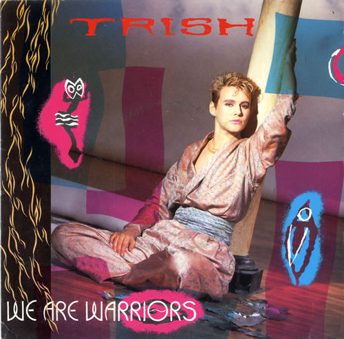 Trish Franklin We Are Warriors 7" vinyl single (7 inch record / 45) UK W0707WE614514
