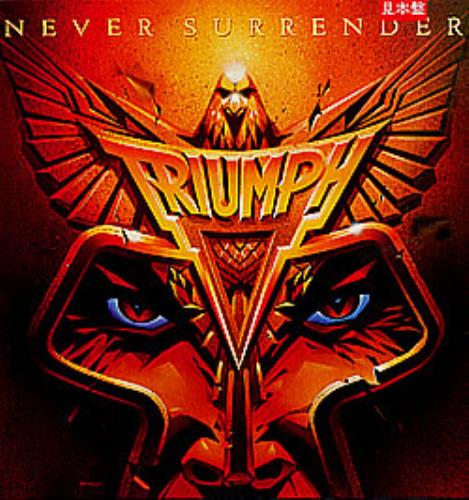 Triumph Never Surrender vinyl LP album (LP record) Japanese UMPLPNE237043