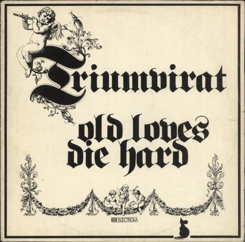 Triumvirat Old Loves Die Hard vinyl LP album (LP record) German TUMLPOL716565