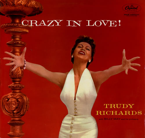 Trudy Richards Crazy In Love vinyl LP album (LP record) UK U-VLPCR555555