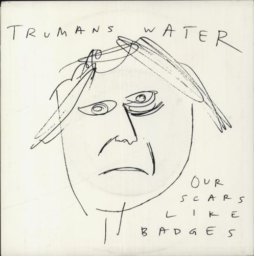 Trumans Water Our Scars Like Badges - White Vinyl 7" vinyl single (7 inch record / 45) US TUT07OU837806