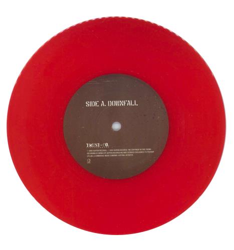 Trust Company Downfall - Red Vinyl 7" vinyl single (7 inch record / 45) UK TUY07DO870174