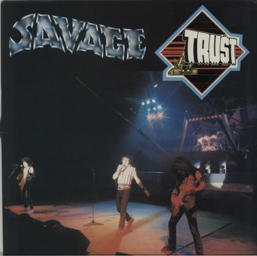 Trust Savage vinyl LP album (LP record) Dutch TT9LPSA683091