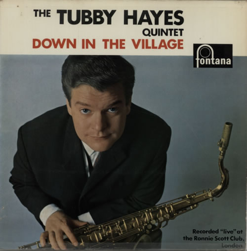 Tubby Hayes Down In The Village vinyl LP album (LP record) UK TH-LPDO384889