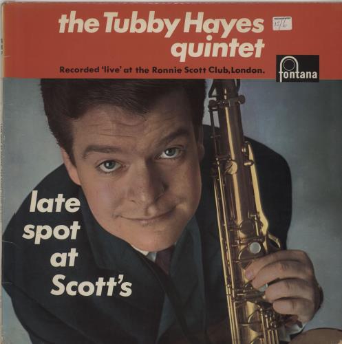 Tubby Hayes Late Spot At Scott's - 1st - VG/G+ vinyl LP album (LP record) UK TH-LPLA660780