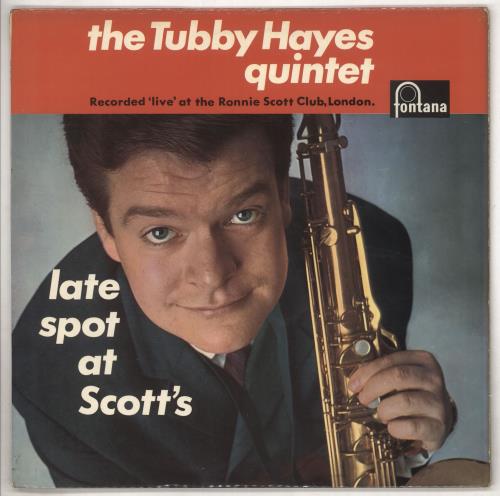 Tubby Hayes Late Spot At Scott's - 1st - EX vinyl LP album (LP record) UK TH-LPLA695444