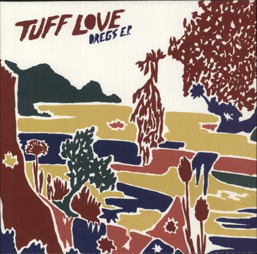 Tuff Love Dregs E.P. - Yellow Vinyl 10" vinyl single (10 inch record) UK Y1410DR870901
