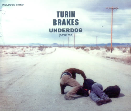 Turin Brakes Underdog (Save Me) CD single (CD5 / 5") UK TKEC5UN513539
