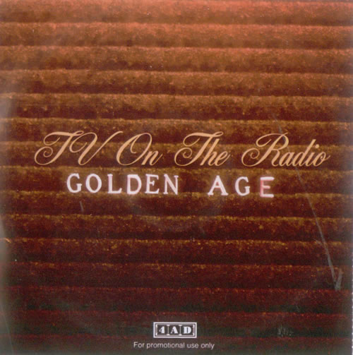TV On The Radio Golden Age UK Promo CDR acetate (528981)