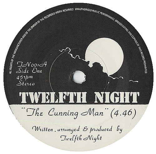 Twelfth Night The Cunning Man 7" vinyl single (7 inch record / 45) UK TE707TH464017