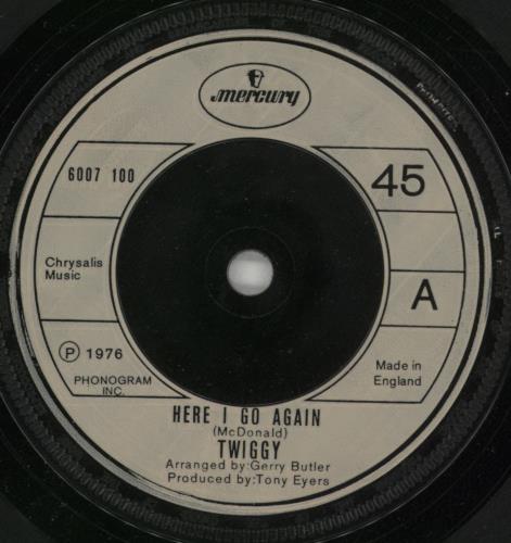 Twiggy Here I Go Again + p/s 7" vinyl single (7 inch record / 45) UK TGG07HE700105