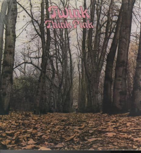 Twink Think Pink vinyl LP album (LP record) US TWKLPTH371193