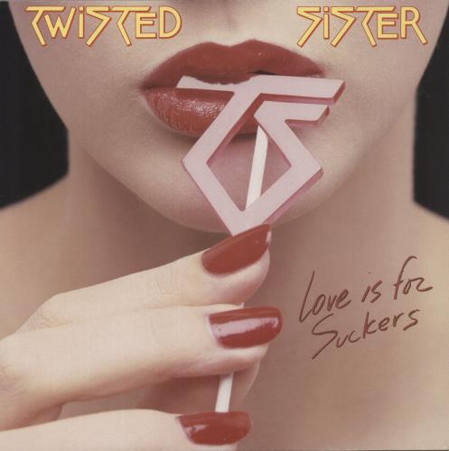 Twisted Sister Love Is For Suckers vinyl LP album (LP record) UK TWSLPLO573267