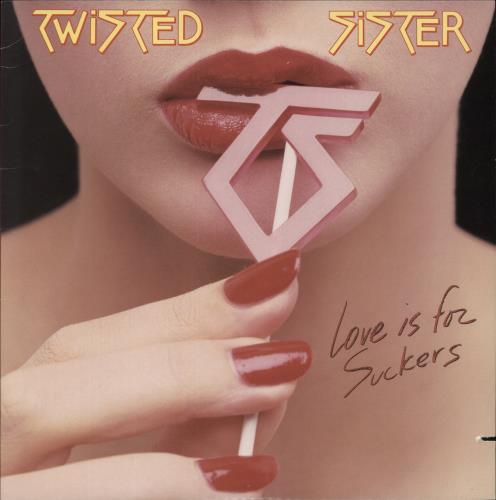 Twisted Sister Love Is For Suckers vinyl LP album (LP record) US TWSLPLO879262
