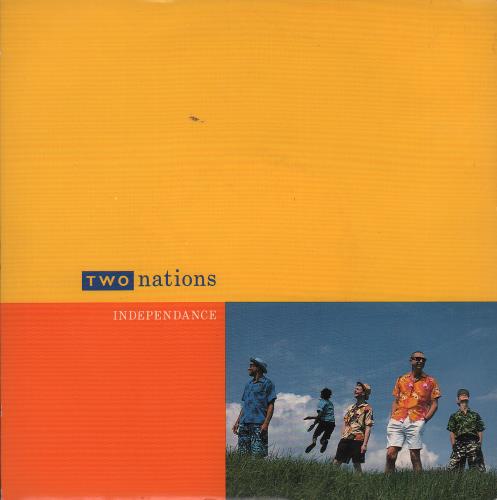 Two Nations Independance 7" vinyl single (7 inch record / 45) UK XW407IN650216