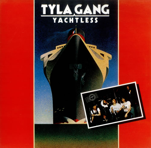 Tyla Gang Yachtless + 7" vinyl LP album (LP record) UK 1TGLPYA445145