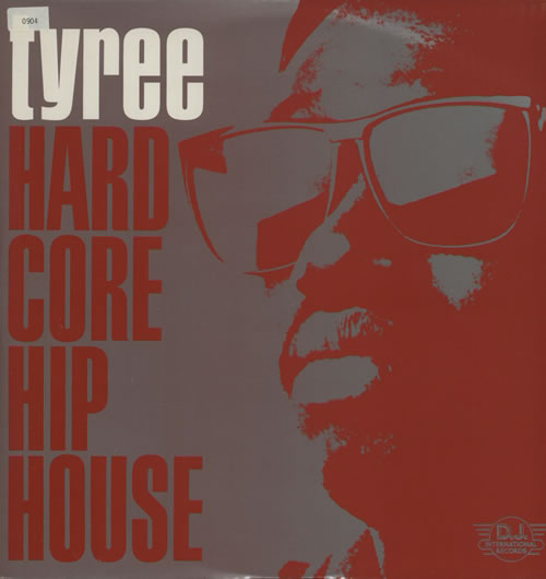 Tyree Hard Core Hip House 12" vinyl single (12 inch record / Maxi-single) UK TYR12HA586514