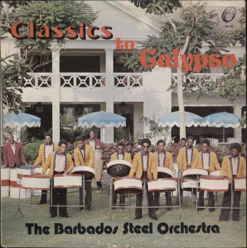 Tyrone And The Barbados Exotic Steel Orchestra Classics To Calypso vinyl LP album (LP record) Barbados X0SLPCL738766