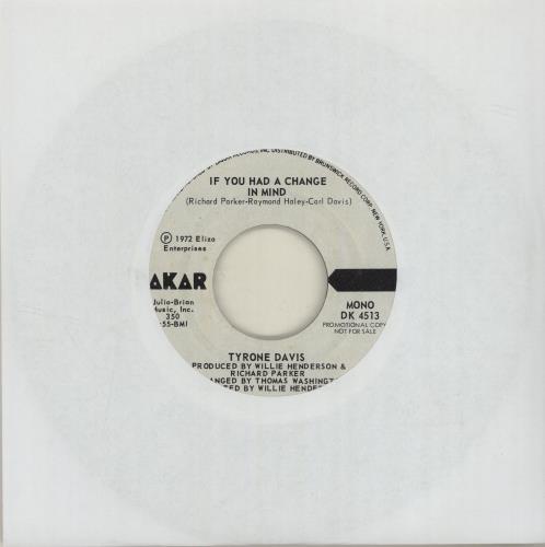 Tyrone Davis If You Had A Change In Mind 7" vinyl single (7 inch record / 45) US TY007IF680506