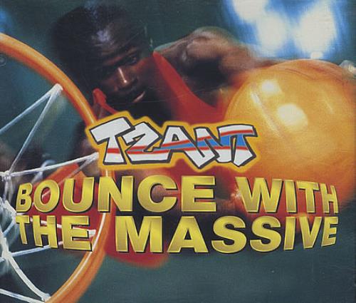 Tzant Bounce With The Massive CD single (CD5 / 5") UK T0AC5BO394046