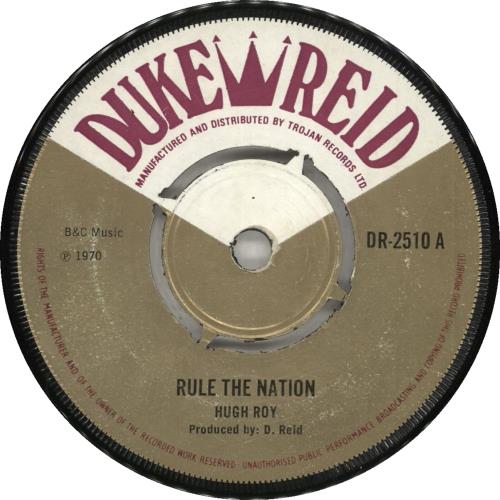 U-Roy Rule The Nation 7" vinyl single (7 inch record / 45) UK U-R07RU713422
