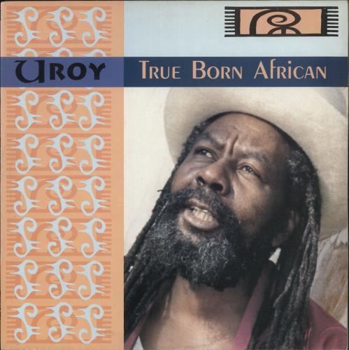 U-Roy True Born African vinyl LP album (LP record) UK U-RLPTR709764