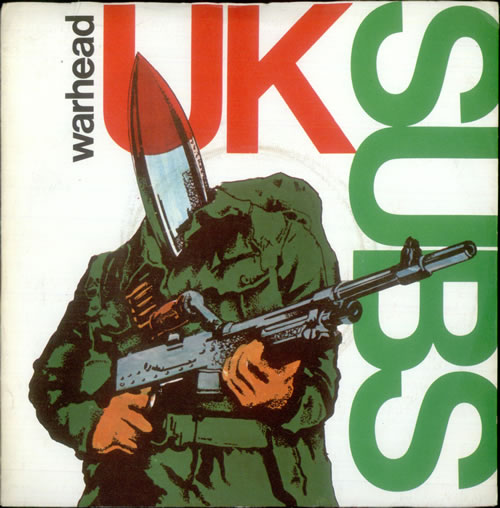 U.K. Subs Warhead 7" vinyl single (7 inch record / 45) UK UKS07WA521030