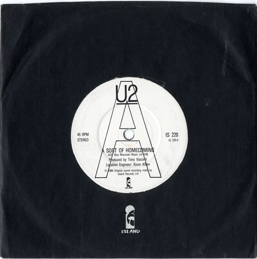 U2 A Sort Of Homecoming - 'A' Label 7" vinyl single (7 inch record / 45) UK U-207AS602946