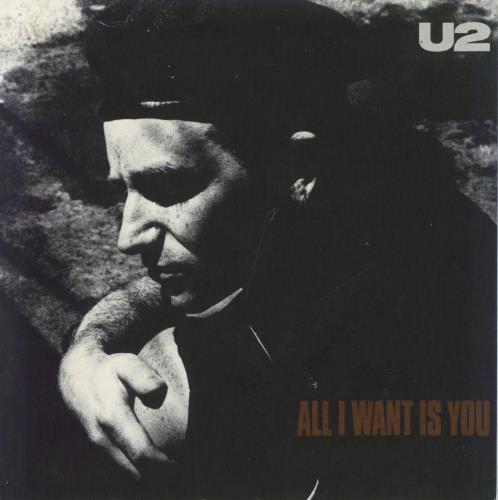 U2 All I Want Is You - inj 7" vinyl single (7 inch record / 45) UK U-207AL813252