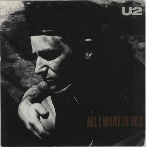 U2 All I Want Is You 7" vinyl single (7 inch record / 45) French U-207AL677061