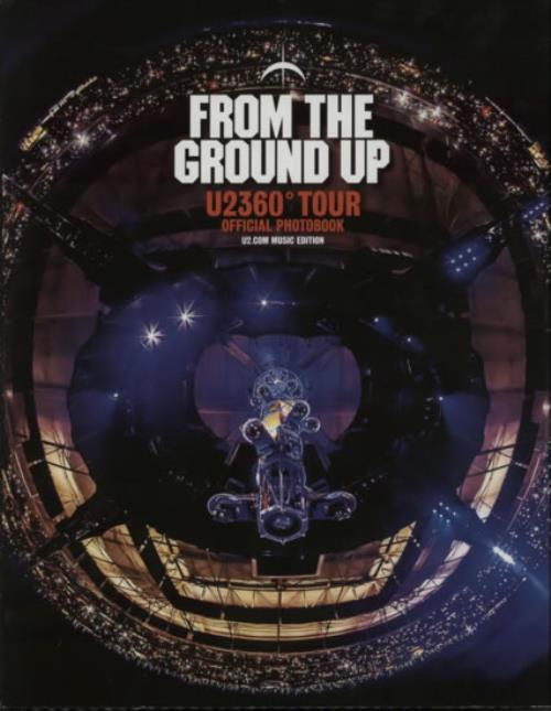 U2 From The Group Up - U2360 Tour Official Photobook book UK U-2BKFR601238