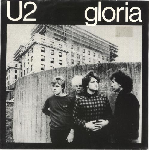 U2 Gloria 7" vinyl single (7 inch record) New Zealand U-207GL562303