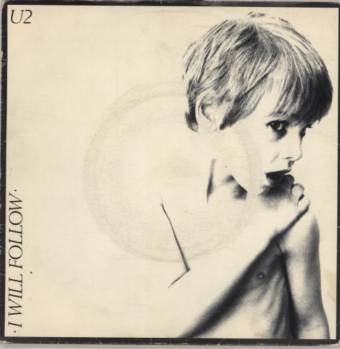 U2 I Will Follow - VG 7" vinyl single (7 inch record / 45) UK U-207IW754269
