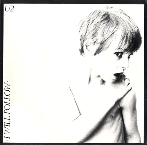 U2 I Will Follow - White Vinyl 7" vinyl single (7 inch record / 45) Irish U-207IW100483