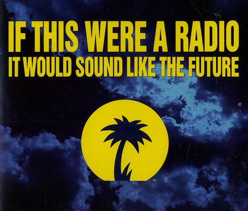 U2 If This Were A Radio It Would Sound Like The Future 3-CD album set (Triple CD) US U-23CIF475743