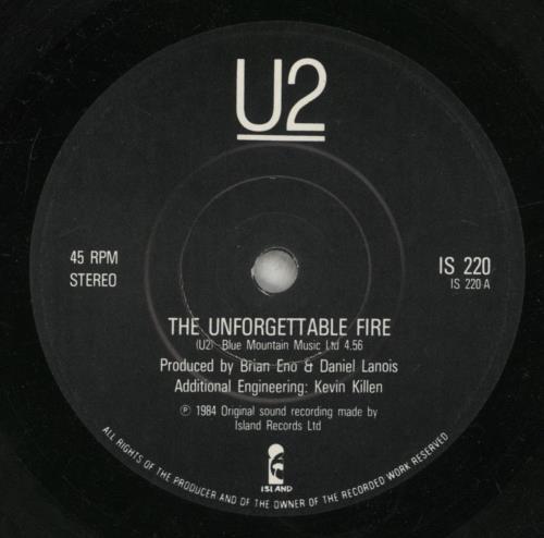 U2 The Unforgettable Fire - Solid 7" vinyl single (7 inch record / 45) UK U-207TH23861