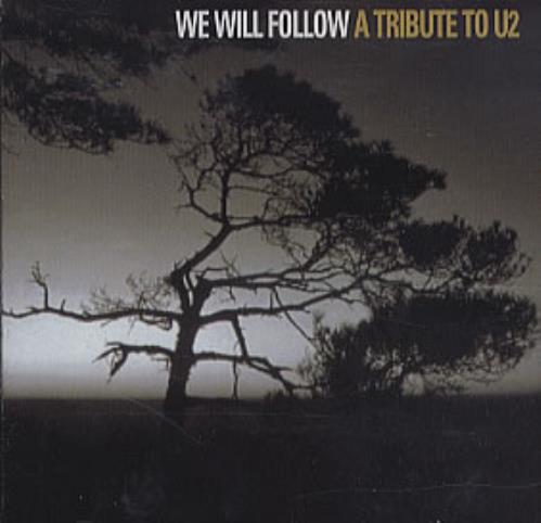 U2 We Will Follow - A Tribute To CD album (CDLP) UK U-2CDWE308310