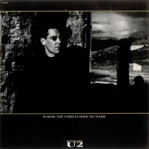 U2 Where The Streets Have No Name 7" vinyl single (7 inch record / 45) UK U-207WH18290