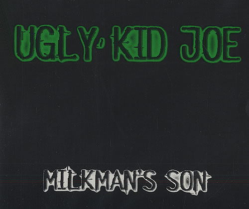 Ugly Kid Joe Milkman's Son CD single (CD5 / 5") UK UKJC5MI52958